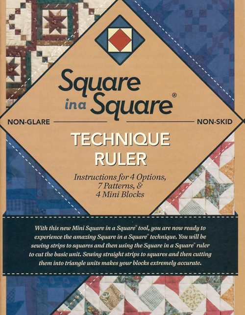 Square in a Square Mini Technique Book Plus Ruler: Provides Instructions Plus Tool for 4 Options, 7 Patterns, and 4 Mini Blocks